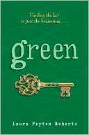   Green by Laura Peyton Roberts, Random House Children 