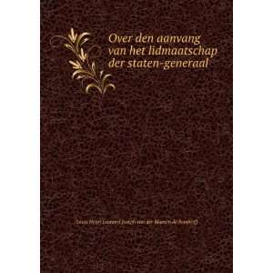   . Louis Henri Leonard Joseph van der Maesen de Sombreff Books