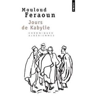 Jours de Kabylie by Mouloud Feraoun and Charles Brouty ( Mass Market 