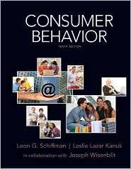 Consumer Behavior, (0135053013), Leon Schiffman, Textbooks   Barnes 