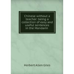  Chinese without a teacher Herbert Allen Giles Books