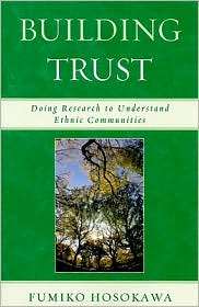 Building Trust Doing Research to Understand Ethnic Communities 