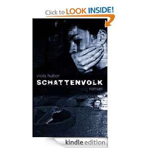 Schattenvolk Roman (German Edition) Viola Huber  Kindle 