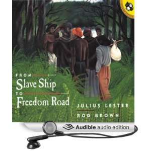  From Slave Ship to Freedom Road (Audible Audio Edition 