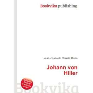  Johann von Hiller Ronald Cohn Jesse Russell Books
