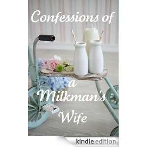  Confessions of a Milkmans Wife Kindle Store Parrish 