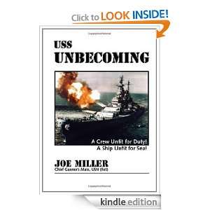 USS Unbecoming Auburn H. Joe Miller   Chief Gunners Mate USN (Ret 