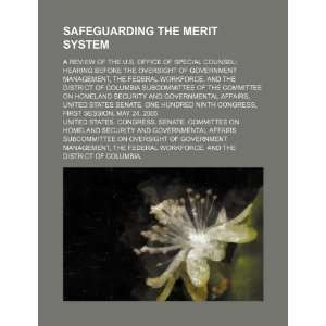  Safeguarding the merit system a review of the U.S. Office 