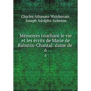   dame de . 6 Joseph Adolphe Aubenas Charles Athanase Walckenaer Books