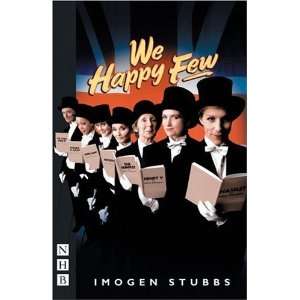 We Happy Few [Paperback] Imogen Stubbs Books