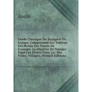   Divers Pays; La . Des Villes, Villages, (French Edition) Audin Books