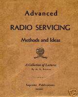 Advanced Antique Radio Repair & Servicing   M N Beitman  
