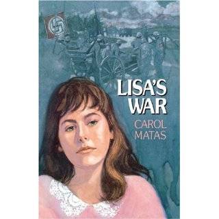 Lisas War by Carol Matas (Aug 27, 2007)