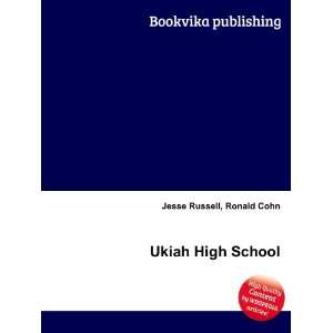  Ukiah High School Ronald Cohn Jesse Russell Books