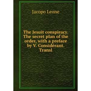   , with a preface by V. ConsidÃ©rant. Transl Jacopo Leone Books