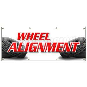  36x96 WHEEL ALIGNMENT BANNER SIGN tire fix repair align auto 