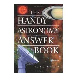  The Handy Astronomy Answer Book (The Handy Answer Book 