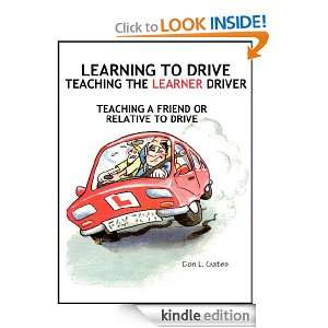   Teaching the Learner Driver Don L. Gates  Kindle Store