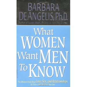  What Women Want Men to Know [Mass Market Paperback 