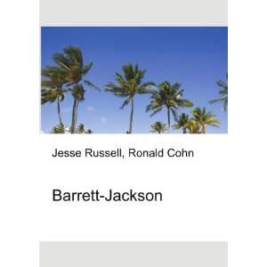 Barrett Jackson Ronald Cohn Jesse Russell Books