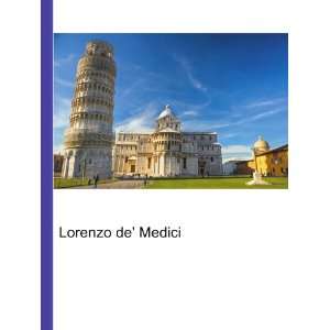  Lorenzo de Medici Ronald Cohn Jesse Russell Books