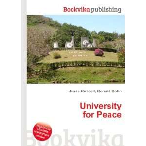  University for Peace Ronald Cohn Jesse Russell Books