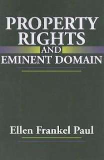 Property Rights and Eminent Domain NEW by Ellen Frankel 9781412808675 