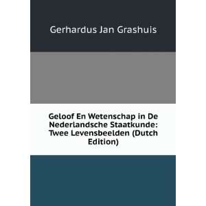    Twee Levensbeelden (Dutch Edition) Gerhardus Jan Grashuis Books
