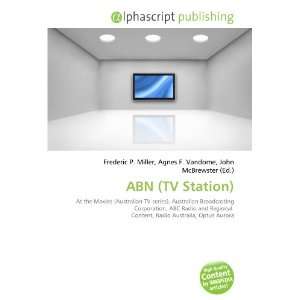  ABN (TV Station) (9786133613041) Books