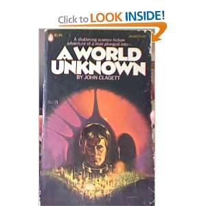  A World Unknown John Clagett Books