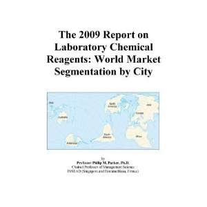 The 2009 Report on Laboratory Chemical Reagents World Market 