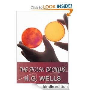 The Stolen Bacillus and Other Incidents (Annotated) H. G. (Herbert 