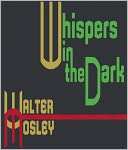 Whispers in the Dark Walter Mosley