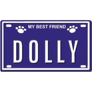  DOLLY Dog Name Plate for Dog House. Over 400 Names 
