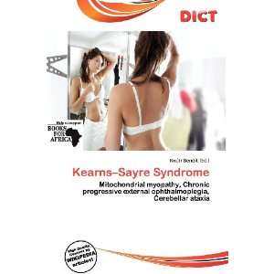   Kearns Sayre Syndrome (9786200855367) Knútr Benoit Books