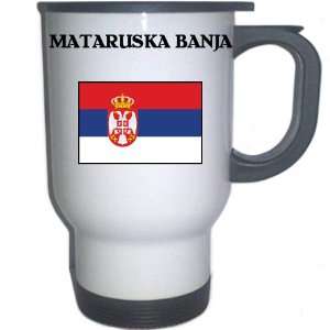  Serbia   MATARUSKA BANJA White Stainless Steel Mug 