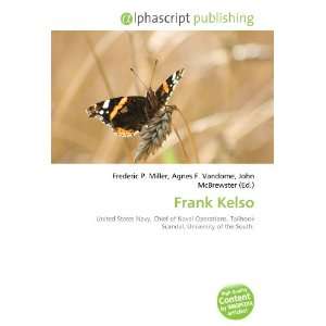  Frank Kelso (9786132660725) Books