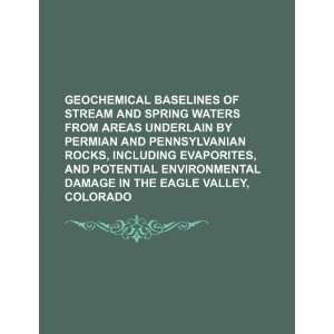  Geochemical baselines of stream and spring waters from 
