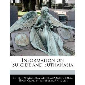  Information on Suicide and Euthanasia (9781241642372 