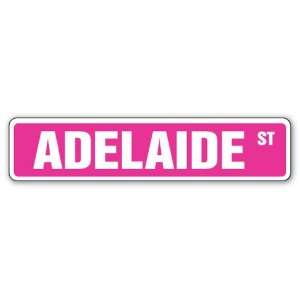  ADELAIDE Street Sign Great Gift Idea 100s of names to 
