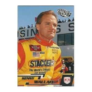  2003 Press Pass Trackside #17 Kenny Wallace Everything 