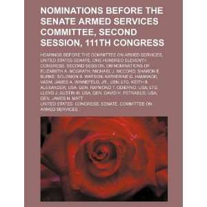  Nominations before the Senate Armed Services Committee 