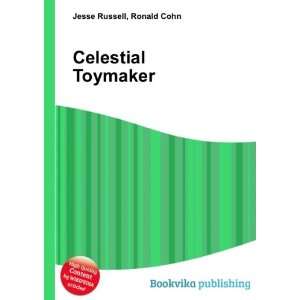  Celestial Toymaker Ronald Cohn Jesse Russell Books