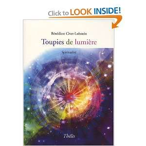  toupies de lumiere (9782847765663) Civet Lobstein Books