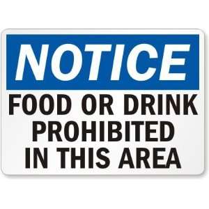 Notice Food or Drink Prohibited In This Area Laminated 