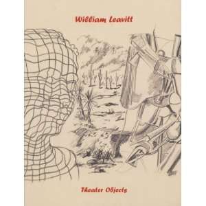    William Leavitt Theater Objects [Paperback] Thomas Lawson Books