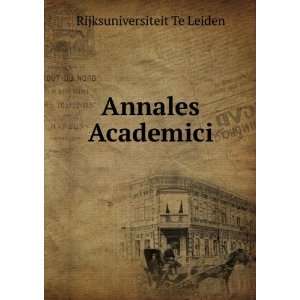  Annales Academici Rijksuniversiteit Te Leiden Books