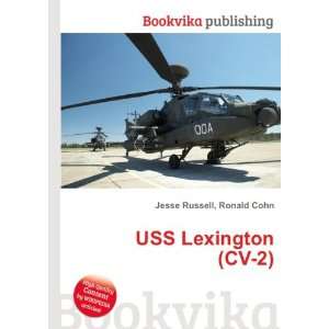 USS Lexington (CV 2) Ronald Cohn Jesse Russell  Books