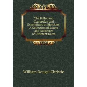   and Addresses of Different Dates William Dougal Christie Books