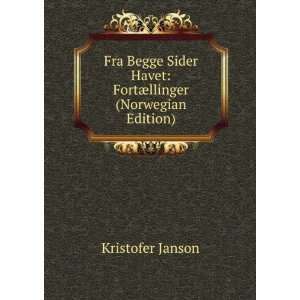  Fra Begge Sider Havet FortÃ¦llinger (Norwegian Edition 